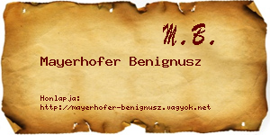 Mayerhofer Benignusz névjegykártya